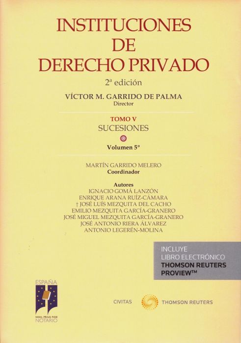 Instituciones de Derecho Privado. Tomo V Sucesiones. Volumen 5º