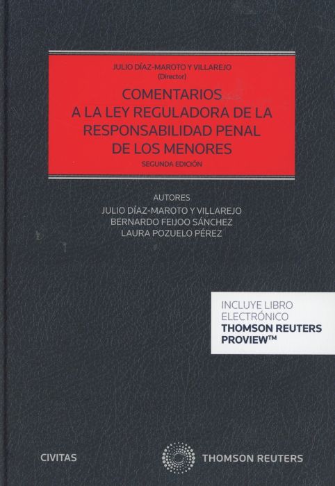 Comentarios a la Ley Reguladora de la Responsabilidad Penal de los Menores