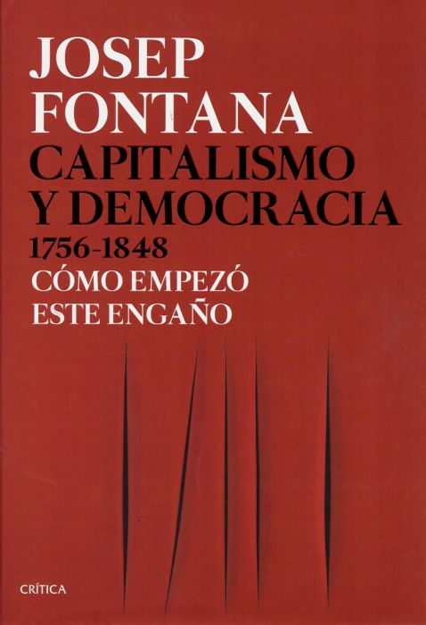 Capitalismo y democracia 1756-1848