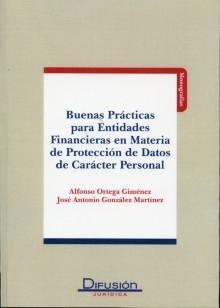 Buenas prácticas para entidades financieras en materia de protección de datos de carácter personal