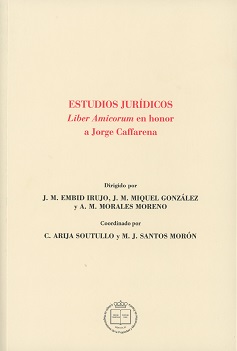 Estudios Jurídicos. Liber Amicorum en honor a Jorge Caffarena