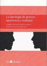 La ideología de género. Apariencia y realidad