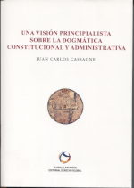 Una visión principalista sobre la dogmática constitucional y administrativa