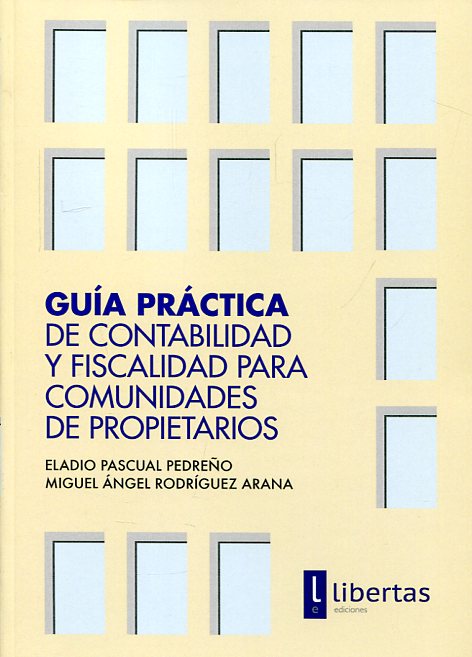 Guía práctica de contabilidad y fiscalidad para comunidades de propietarios