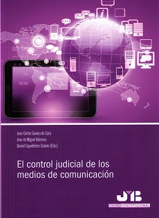 El control judicial de los medios de comunicación