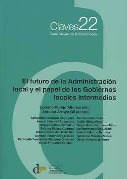 El futuro de la Administración local y el papel de los Gobiernos locales intermedios