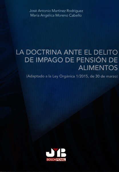La doctrina ante el delito de impago de pensión de alimentos