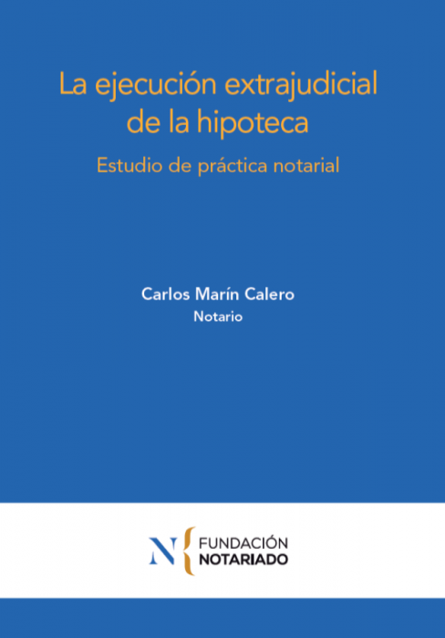 La ejecución extrajudicial de la hipoteca