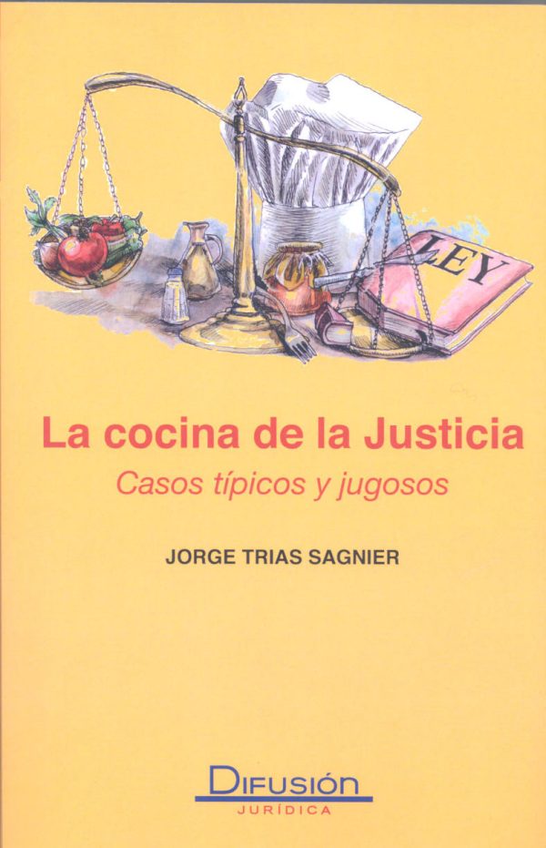 La cocina de la justicia