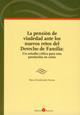 La pensión de viudedad ante los nuevos retos del Derecho de Familia