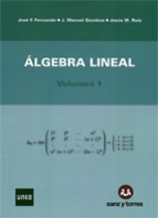 Álgebra Lineal. Volumen I