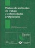 Mutuas de Accidentes de Trabajo y Enfermedades Profesionales