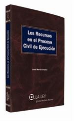 Los recursos en el proceso civil de ejecución
