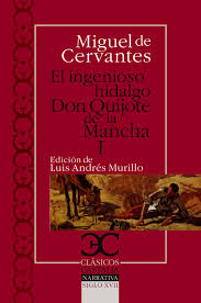 El Ingenioso Hidalgo Don Quijote de la Mancha I