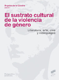 El sustrato cultural de la violencia de género