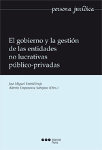 El gobierno y la gestión de las entidades no lucrativas público-privadas