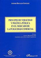 Principio de veracidad y política pública en el mercado de la publicidad comercial