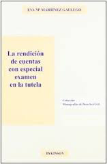 La rendición de cuentas en el código civil español. Con especial examen en la tutela