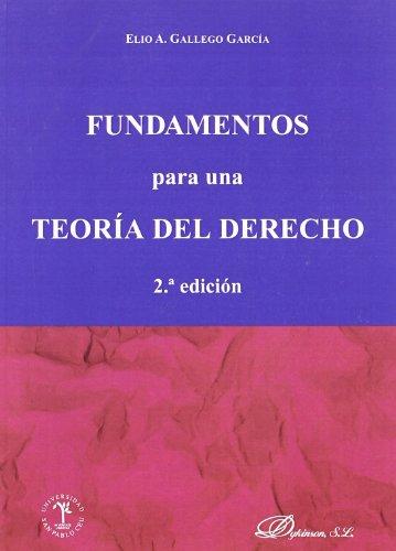 Fundamentos para una teoría del derecho