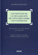 Los efectos de la declaración de concurso sobre los contratos