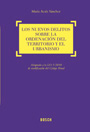 Los nuevos delitos sobre la ordenación del territorio y el urbanismo