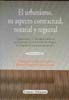 El urbanismo, su aspecto contractual, notarial y registral