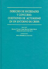 Derecho de sociedades y concurso. Cuestiones de actualidad en un entorno de crisis