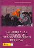 La mujer y las operaciones de mantenimiento de la paz