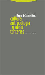 Cultura antropología y otras tonterías