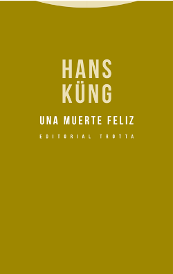 Una muerte feliz