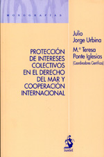 Protección de intereses colectivos en el Derecho del mar y cooperación internacional
