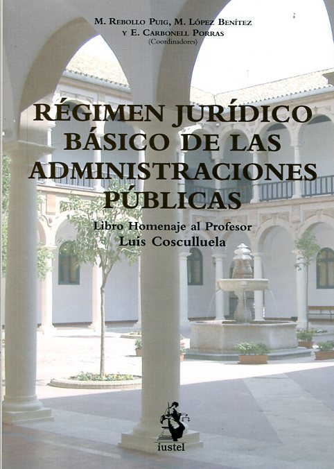 Régimen jurídico básico de las administraciones públicas