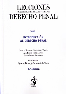 Lecciones y materiales para el estudio del derecho penal I. Introducción al derecho penal