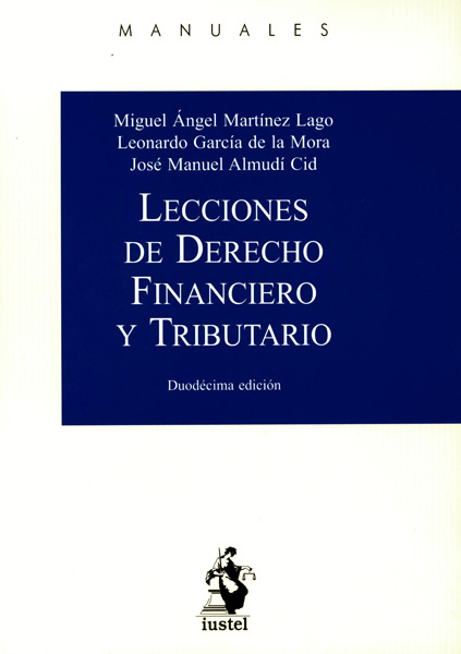 Lecciones de derecho financiero y tributario