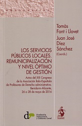 Los servicios públicos locales. Remunicipalización y nivel óptimo de gestión