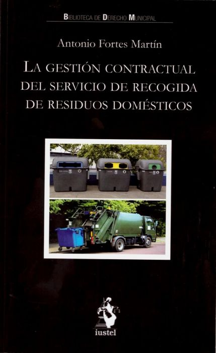 La Gestión Contractual del Servicio de Recogida de Residuos Domésticos