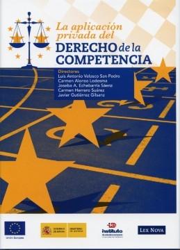 La aplicación privada del derecho de la competencia