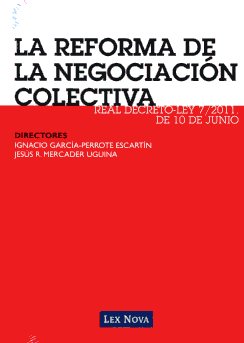 La Reforma de la Negociación Colectiva