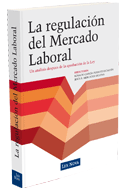 La Regulación del Mercado Laboral