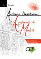 Temario de Oposiciones Auxiliares Administrativos de Madrid. Vol. II