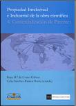 Propiedad intelectual e industrial de la obra científica. 4. Comercialización de patentes