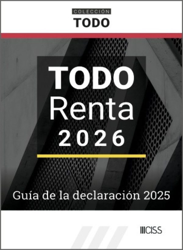 Todo Renta 2026. Guía de la declaración 2025