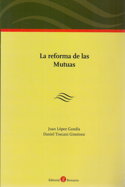 La reforma de las Mutuas