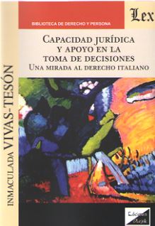 Capacidad jurídica y apoyo en la toma de decisiones
