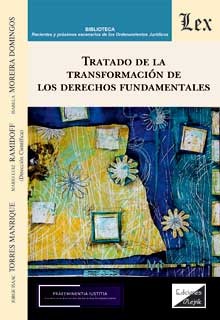 Tratado de la transformación de los derechos fundamentales