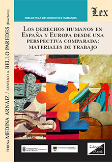 Los Derechos Humanos en España y Europa desde una perspectiva comparada