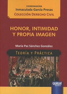 Honor, intimidad y propia imagen
