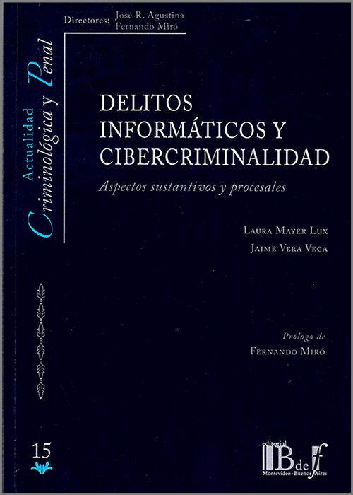 Delitos informáticos y cibercriminalidad