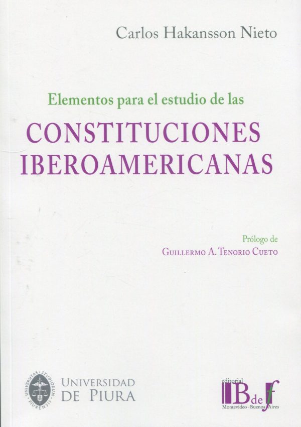 Elementos para el estudio de las Constituciones Iberoamericanas