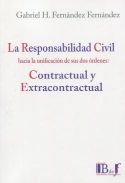 La responsabilidad civil hacia la unificación de sus dos órdenes